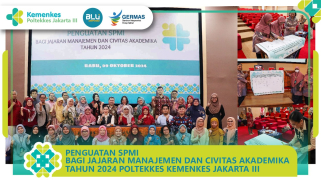Poltekkes jakarta 3 gelar kegiatan penguatan sistem mutu internal bagi jajaran manajemen dan civitas…